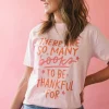 'So Many Books To Be Thankful For' Blush Graphic Tee